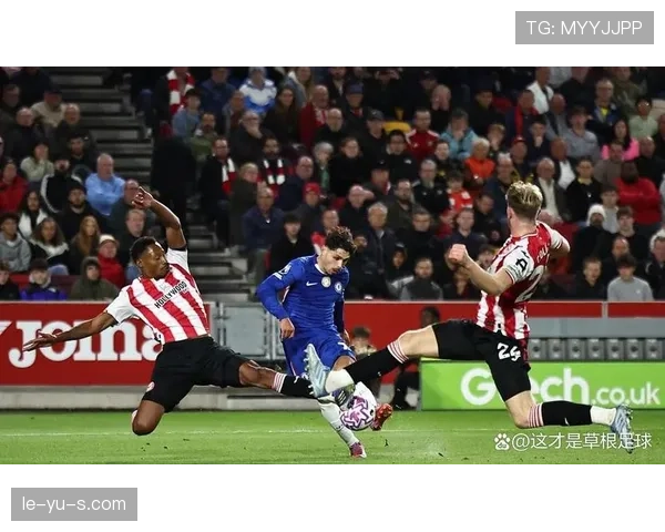 切尔西关键战表现不稳,对赛季争冠形势构成制约 切尔西关键战表现不稳,对赛季争冠形势构成制约